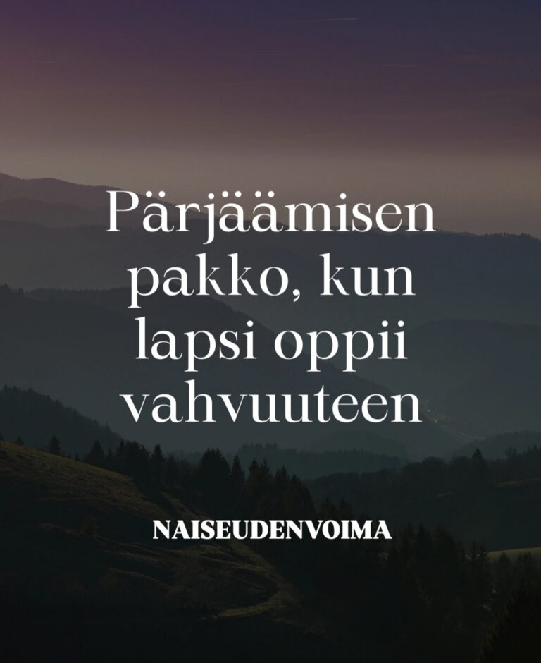 Pärjäämisen pakko – kun lapsen on pakko olla vahva