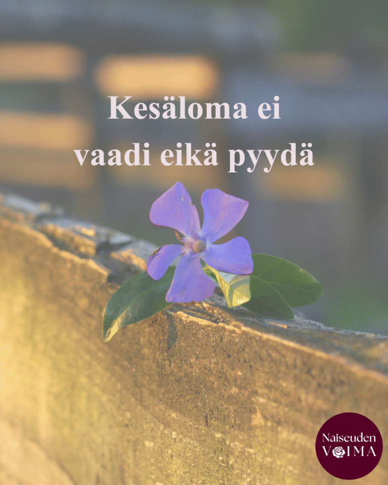 Kesäloma ei vaadi eikä pyydä
