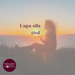 Lupa olla sinä